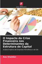 O Impacto da Crise Financeira nos Determinantes da Estrutura de Capital af Aws Shambor