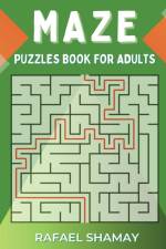 Maze Puzzle Book for Adults af Rafael Shamay