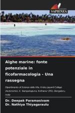 Alghe marine: fonte potenziale in ficofarmacologia - Una rassegna af Deepak Paramasivam