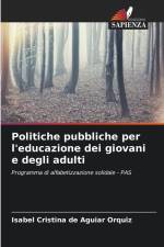 Politiche pubbliche per l'educazione dei giovani e degli adulti af Isabel Cristina de Aguiar Orquiz