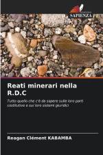 Reati minerari nella R.D.C af Reagan Clément Kabamba