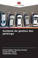 Système de gestion des parkings af Sunil Kabbur Renuka Kumar