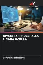 DIVERSI APPROCCI ALLA LINGUA UZBEKA af Sevarakhan Nazarova