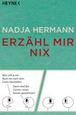 Erzähl mir nix af Nadja Hermann
