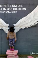 Eine Reise um die Welt in 365 Bildern af Magnum Photos S. A. R. L.