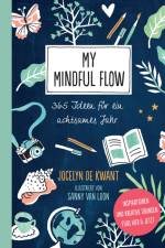 My Mindful Flow af Jocelyn De Kwant