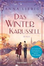 Das Winterkarussell af Anna Liebig