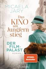 Das Kino am Jungfernstieg - Der Filmpalast af Micaela Jary