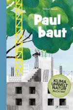 Paul baut af Thibaut Rassat