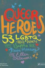 Queer Heroes (dt.) af Arabelle Sicardi
