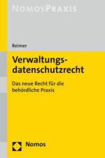 Verwaltungsdatenschutzrecht af Philipp Reimer