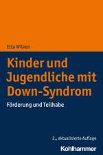 Kinder und Jugendliche mit Down-Syndrom af Etta Wilken