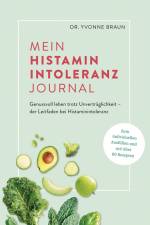 Mein Histaminintoleranz-Journal af Yvonne Braun