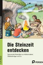 Die Steinzeit entdecken af Kirstin Jebautzke