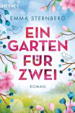 Ein Garten für zwei af Emma Sternberg