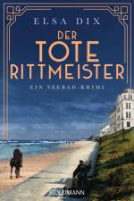 Der tote Rittmeister af Elsa Dix