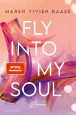 Fly into my Soul af Maren Vivien Haase