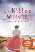 Die Insel der Wünsche - Gezeiten des Glücks af Anna Jessen