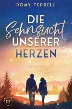 Die Sehnsucht unserer Herzen af Romy Terrell