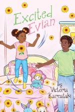 Excited Evian af Victoria Karnatski