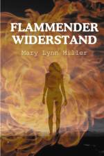 Flammender Widerstand af Mary Lynn Miller