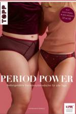 Period Power - Selbstgenähte Periodenunterwäsche für alle Tage af Katrin Recktenwald