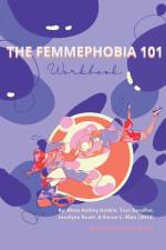The Femmephobia 101 Workbook af Rhea Ashley Hoskin