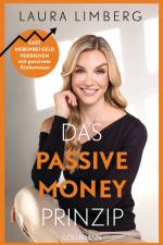 Das Passive Money-Prinzip af Laura Limberg
