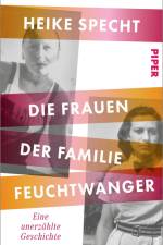 Die Frauen der Familie Feuchtwanger af Heike Specht