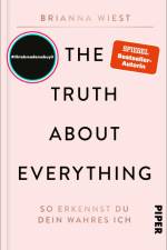 The Truth About Everything af Brianna Wiest