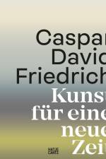 Caspar David Friedrich af Markus Bertsch