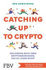 Catching up to Crypto af Ben Armstrong