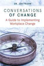 Conversations of Change af Jennifer Frahm