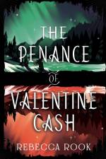 The Penance of Valentine Cash af Rebecca Rook