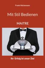 Mit Stil Bedienen af Frank Höchsmann