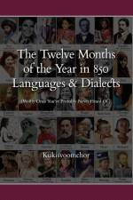 T¿he T¿welve Months of the Y¿ear in 850 Languages and Dialects af Kukisvoomchor