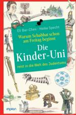 Die Kinder-Uni: Warum Schabbat schon am Freitag beginnt af Eli Bar-Chen
