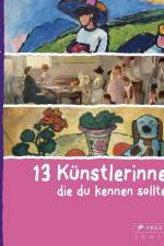 13 Künstlerinnen, die du kennen solltest af Bettina Schürmann
