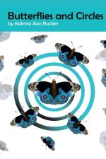 Butterflies and Circles af Katrina Ann Rucker