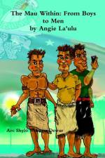 The Mau Within af Angie La'ulu