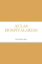 AULAS HOSPITALARIAS af Gema Bravo Rojo