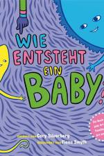 Wie entsteht ein Baby? af Cory Silverberg