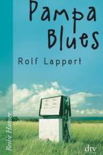 Pampa Blues af Rolf Lappert