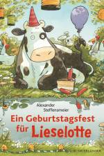 Ein Geburtstagsfest für Lieselotte af Alexander Steffensmeier