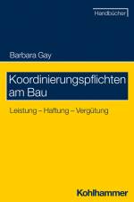 Koordinierungspflichten am Bau af Barbara Gay