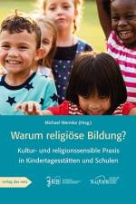 Warum religiöse Bildung? af Michael Wermke