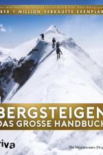 Bergsteigen - Das große Handbuch af Ronald C. Eng