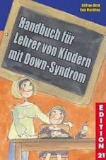 Handbuch für Lehrer von Kindern mit Down-Syndrom af Gillian Bird