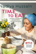 Time to eat af Nadiya Hussain