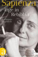 Tage in Rebibbia af Goliarda Sapienza